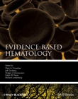 Evidence-based Hematology